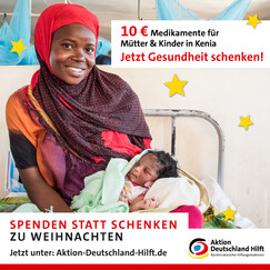 Mit 10 Euro können Sie Müttern und Kindern in Kenia Gesundheit schenken Mit 10 Euro können Sie Müttern und Kindern in Kenia Gesundheit schenken