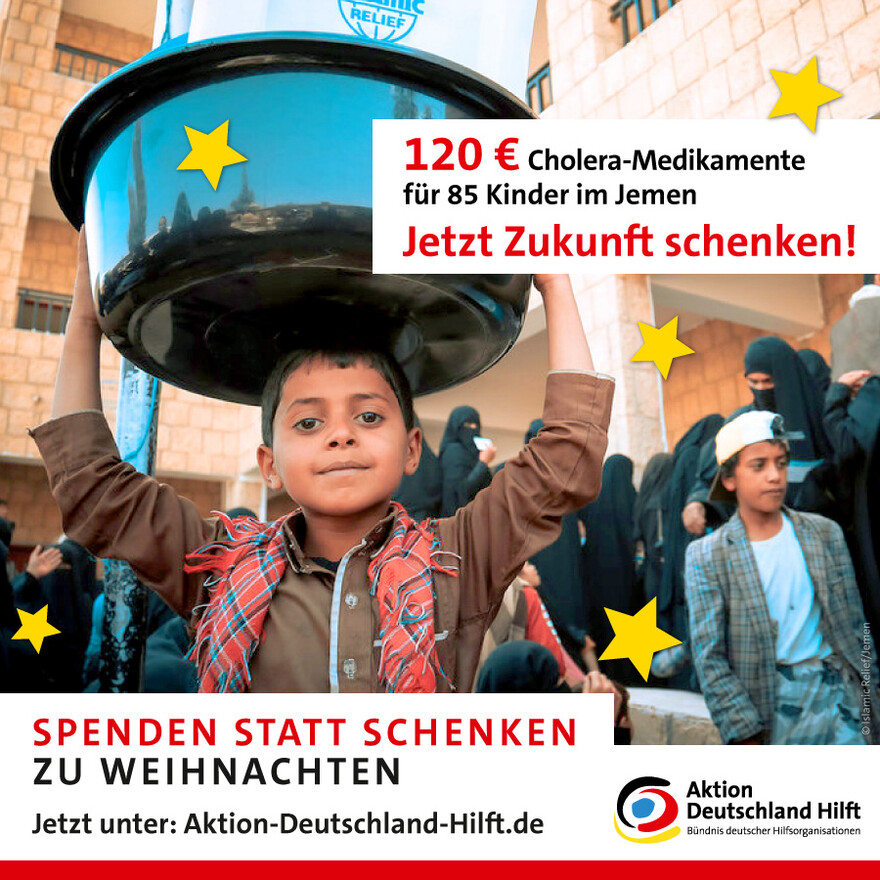 Mit 120 Euro bekommen 85 Kinder im Jemen lebensrettende Medikamente gegen Cholera - jetzt Zukunft schenken! Mit 120 Euro bekommen 85 Kinder im Jemen lebensrettende Medikamente gegen Cholera - jetzt Zukunft schenken!