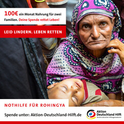 Hunderttausende Rohingya sind in Myanmar und Bangladesch auf Hilfe angewiesen. Unterstützen Sie uns mit Ihrer Spende! Hunderttausende Rohingya sind in Myanmar und Bangladesch auf Hilfe angewiesen. Unterstützen Sie uns mit Ihrer Spende!