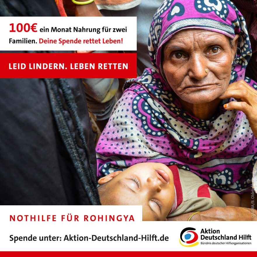 Hunderttausende Rohingya sind in Myanmar und Bangladesch auf Hilfe angewiesen. Unterstützen Sie uns mit Ihrer Spende! Hunderttausende Rohingya sind in Myanmar und Bangladesch auf Hilfe angewiesen. Unterstützen Sie uns mit Ihrer Spende!