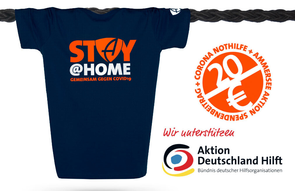 Für jedes verkaufte STAY@HOME-Shirt spendet AMMERSEE BAVARIA für die Corona-Nothilfe von Aktion Deutschland Hilft Für jedes verkaufte STAY@HOME-Shirt spendet AMMERSEE BAVARIA für die Corona-Nothilfe von Aktion Deutschland Hilft