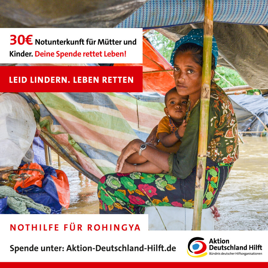 Der Monsunregen verschärft die Situation der Rohingya in Myanmar und Bangladesch: Helfen Sie uns zu helfen! Der Monsunregen verschärft die Situation der Rohingya in Myanmar und Bangladesch: Helfen Sie uns zu helfen!