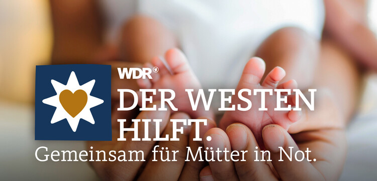 WDR & Aktion Deutschland Hilft: Gemeinsam für Mütter in Not