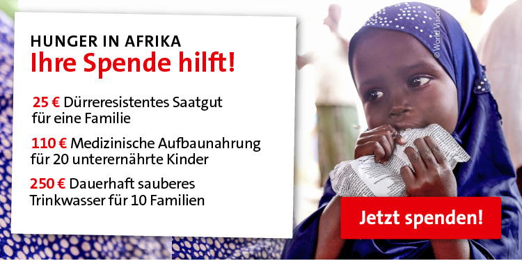 Hunger Afrika: Jetzt spenden und helfen!